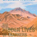 Book Cover for The Hidden Lives of Learners by Graham Nuthall. The cover shows a mountain range in front of a blue and cloudy sky.